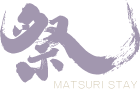 matsuri-stay